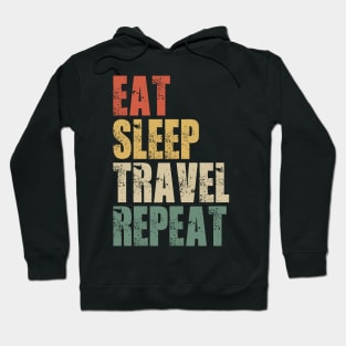 Eat Sleep Travel Repeat Hoodie